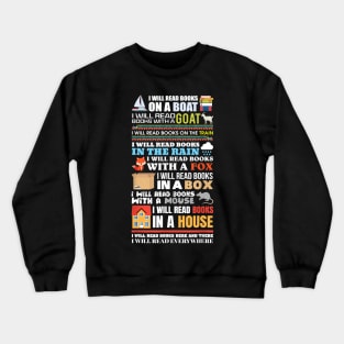 I Will Read Books On a Boat Reading T-Shirt Gift for Readers Crewneck Sweatshirt